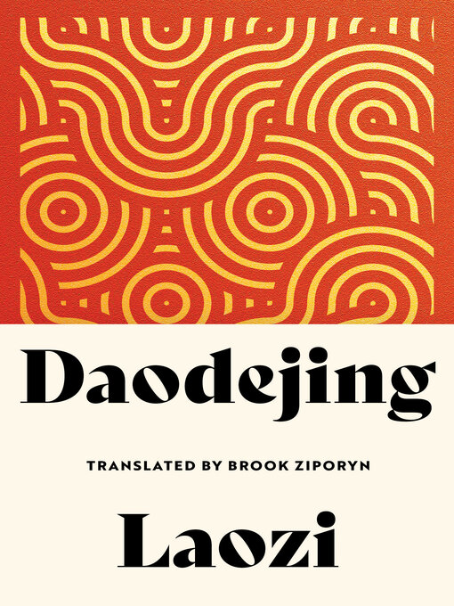 Title details for Daodejing by Laozi - Available